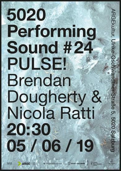  / PERFORMING SOUND#24: PULSE!